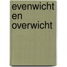 Evenwicht en overwicht door Frank Cramer