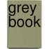 Grey book