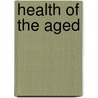 Health of the aged door Zonneveld