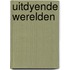 Uitdyende werelden