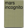 Mars incognito door Hessen