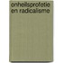 Onheilsprofetie en radicalisme