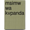 Msimw wa Kvpanda by P. Tittonell