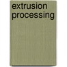Extrusion processing by Q.D. Tran