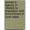 Women's agency in relation to population and environment in rural Nepal door N. Tiwari