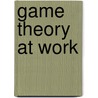 Game theory at work door M.E. Saiz