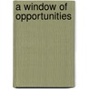 A window of opportunities door B. Sterk