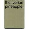 The Ivorian pineapple by S. Willems
