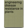 Engineering disease resistance in plants door H.H.V. Custers