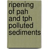 Ripening of PAH and TPH polluted sediments by Joris Vermeulen