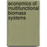 Economics of multifunctional biomass systems door A.M. Ignaciuk