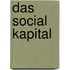 Das social Kapital