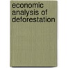 Economic analysis of deforestation door A.H. Rahim