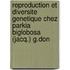 Reproduction et diversite genetique chez Parkia biglobosa (Jacq.) G.Don
