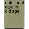 Nutritional care in old age door M. Manders