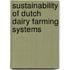 Sustainability of dutch dairy farming systems