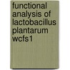 Functional analysis of Lactobacillus plantarum WCFS1 by D.P.A. Cohen