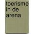 Toerisme in de arena
