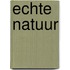 Echte natuur