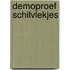 Demoproef schilvlekjes
