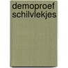 Demoproef schilvlekjes door Jaap Verschoor