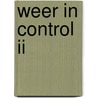 Weer in control II door L. Lukasse