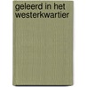 Geleerd in het Westerkwartier door P. Derkzen