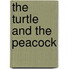 The turtle and the peacock door M.P.A. Bouman