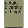 Potato diversity at height by S. de Haan
