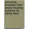 Ammonia emission from aviary housing systems for laying hens door P.W.G. Groot Koerkamp