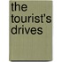 The tourist's drives