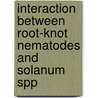 Interaction between root-knot nematodes and solanum SPP door J.G. van der Beek