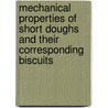 Mechanical properties of short doughs and their corresponding biscuits by A. Baltsavias