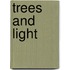 Trees and light
