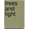 Trees and light door Sterck
