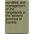 Condition and management of the rangelands in the Western Province of Zambia