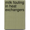 Milk fouling in heat exchangers door Th.J.M. Jeurnink