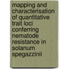 Mapping and characterisation of quantitative trait loci conferring nematode resistance in solanum spegazzinii door C.M. Kreike