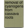 Removal of cyanogens from cassava roots door A.J.A. Essers