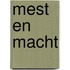 Mest en macht