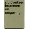Sluipverkeer Brummen en omgeving by Webster