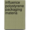 Influence polystyrene packaging materia door Linssen