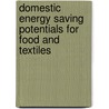 Domestic energy saving potentials for food and textiles door N.M. Brouwer