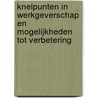 Knelpunten in werkgeverschap en mogelijkheden tot verbetering door P.F.M.M. Roelofs