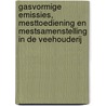 Gasvormige emissies, mesttoediening en mestsamenstelling in de veehouderij by G.J. Monteny