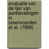 Evaluatie van de lijst van aanbevelingen in Steenvoorden et al. (1999) door R.M. de Mol