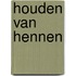 Houden van Hennen