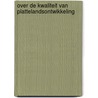 Over de kwaliteit van plattelandsontwikkeling by R. van Broekhuizen