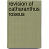 Revision of catharanthus roseus door Plaizier