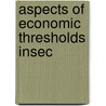 Aspects of economic thresholds insec by Barendregt